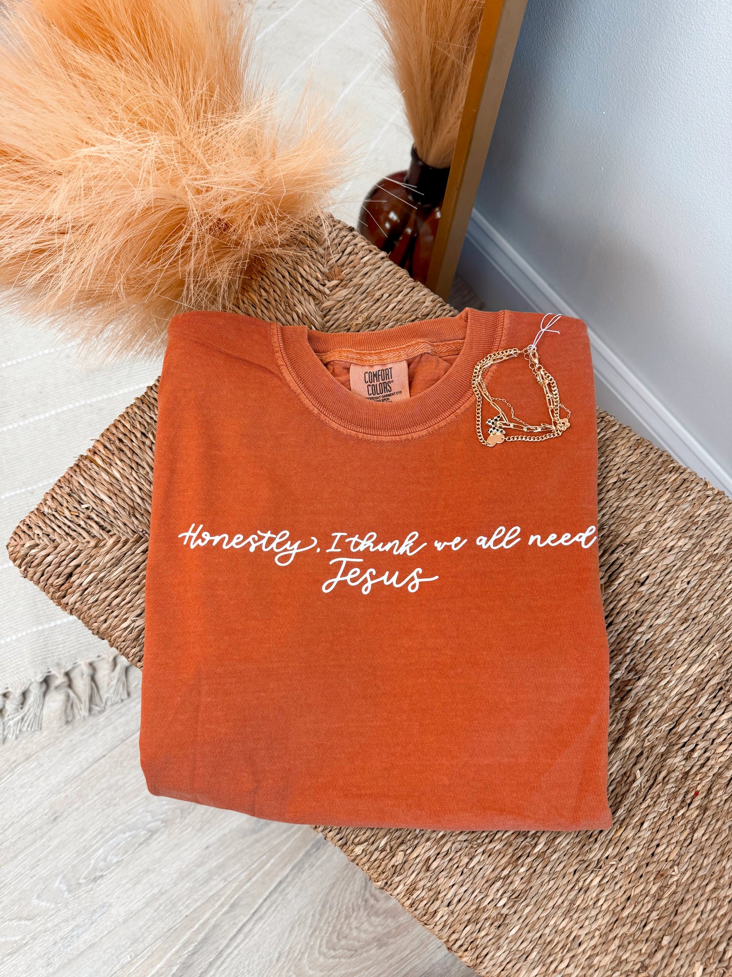 We All Need Jesus Comfort Colors Tee