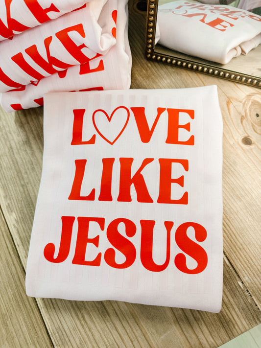 Love Like Jesus Crewneck V2