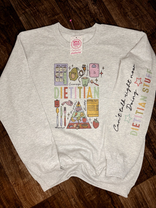 Can't Talk RN, Dietitian Crewneck